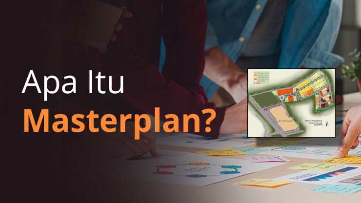 Apa Itu Masterplan?